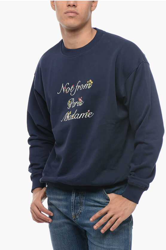 Drôle De Monsieur Brushed Cotton Le Sweat Slogan À Fleurs Crewneck Sweatshirt In Blue